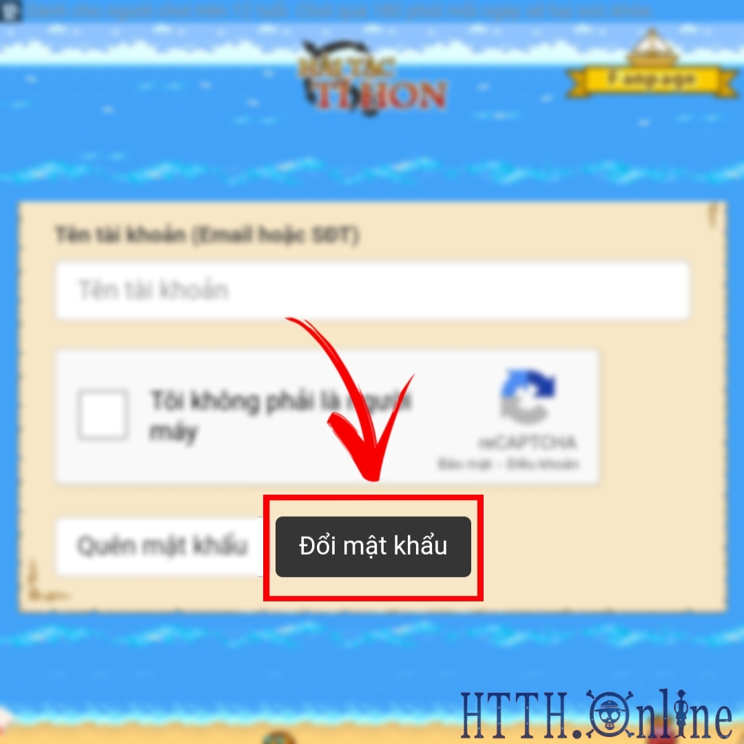 Hải Tặc Tí Hon: hướng dẫn đổi mật khẩu trong game HTTH
